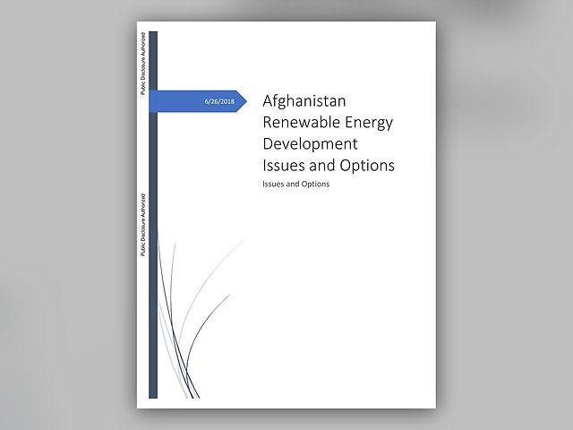 Afghanistan Renewable Energy Development Issues and Options